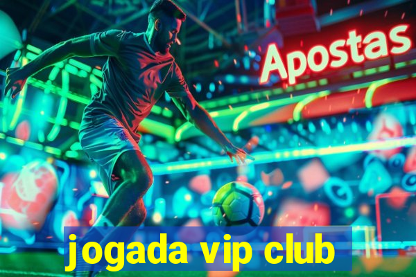 jogada vip club